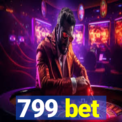 799 bet